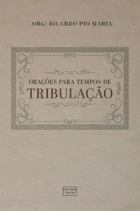Orações para tempos de tribulações