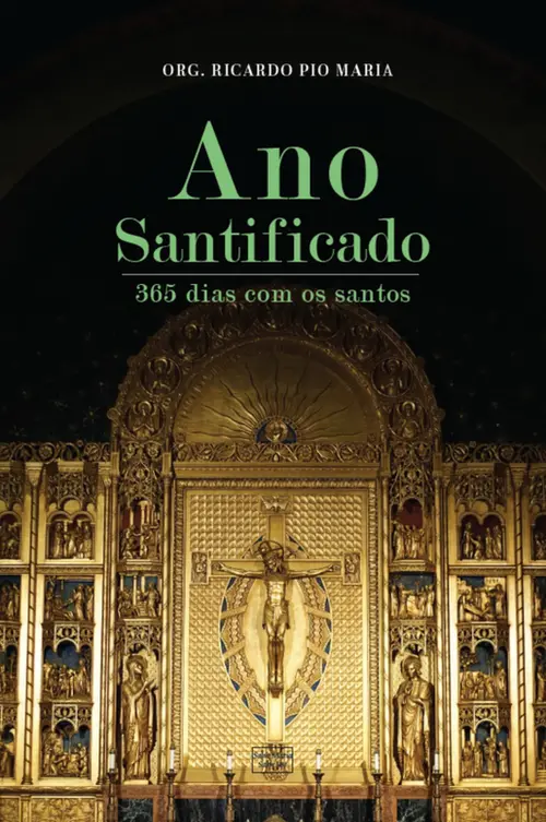 Ano santificado: Oração para cada dia do ano