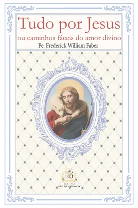 Tudo por Jesus