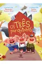 Os três porquinhos