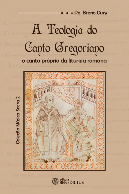 A teologia do canto gregoriano