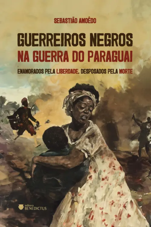 Guerreiros Negros na Guerra do Paraguai