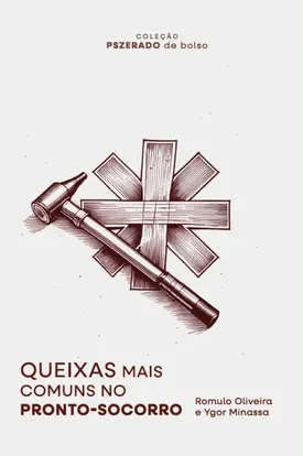 Queixas mais comuns do pronto socorro