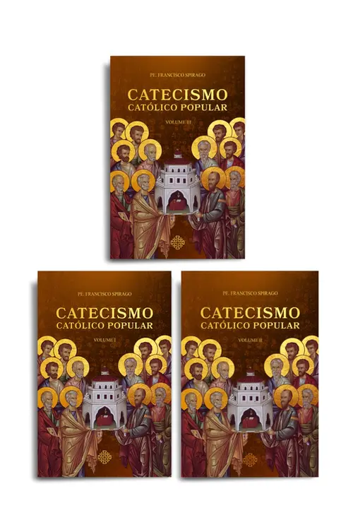 Combo - Catecismo Católico Popular (Vol. I, II e III)