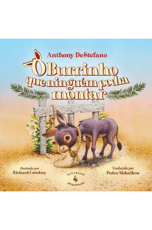 O burrinho que ninguém podia montar