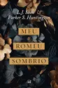 Meu Romeu sombrio