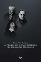 A teoria do conhecimento na filosofia moderna