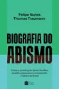 Biografia do abismo