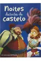 Valores Fundamentais: Noites distantes do castelo