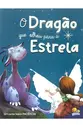 Valores Fundamentais: O Dragão que olhou para a Estrela