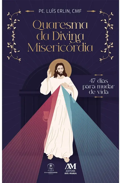 Quaresma da Divina Misericórdia