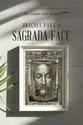 Orações para a Sagrada Face