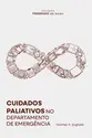 Cuidados paliativos no departamento de emergência