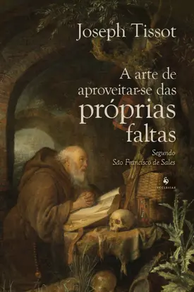 A arte de aproveitar-se das próprias faltas