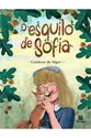 O esquilo de Sofia