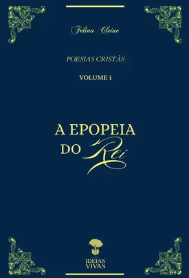 A Epopeia do Rei