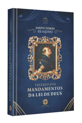 Tratado dos Mandamentos da Lei de Deus