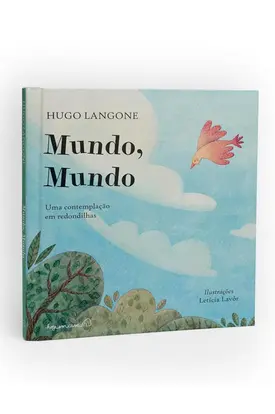 Mundo, mundo: Uma contemplação em redondilhas