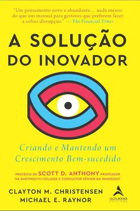 A Solução do Inovador