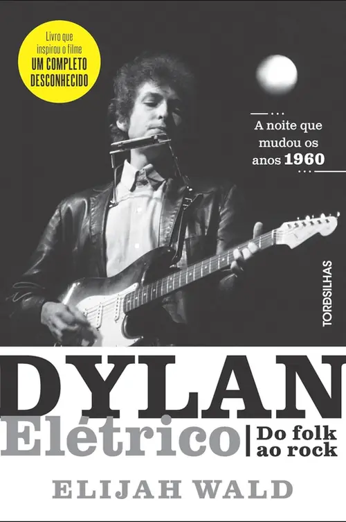 Dylan Elétrico: do Folk ao Rock