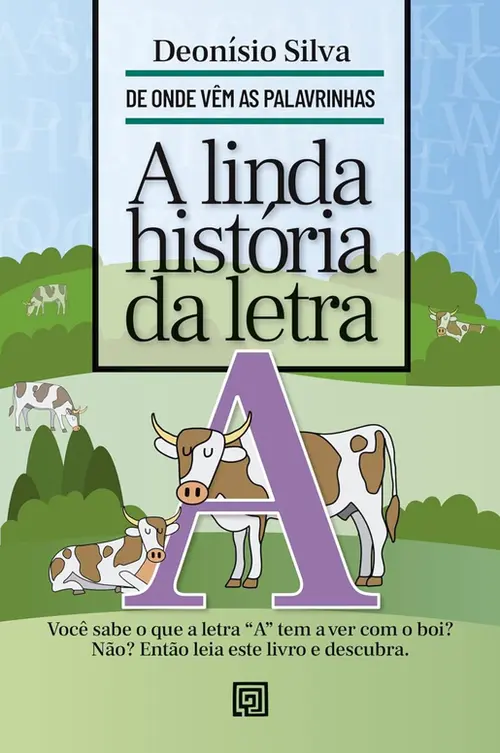 A Linda História da Letra A