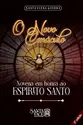 O Novo Cenáculo: Novena em honra ao Espírito Santo