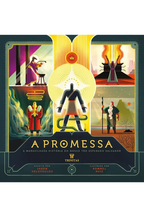 A Promessa: a Maravilhosa História do Nosso Tão Esperado Salvador
