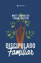 Discipulado Familiar