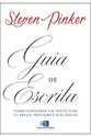 Guia de escrita: Como conceber um texto com clareza, precisão e elegância