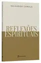 Reflexões espirituais - 2 Edição