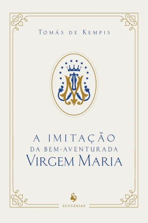 A imitação da Bem-Aventurada Virgem Maria