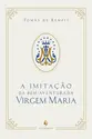 A imitação da Bem-Aventurada Virgem Maria