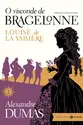 O visconde de Bragelonne: edição comentada (vol.2)