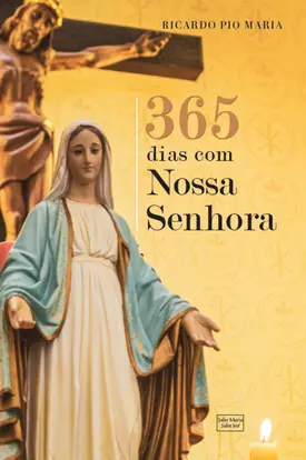 365 dias com Nossa Senhora
