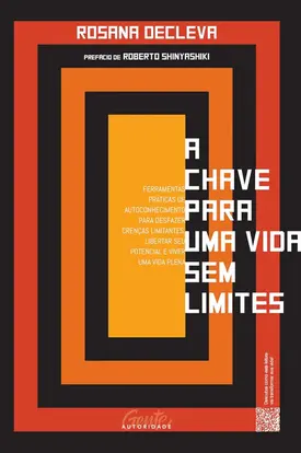 A chave para uma vida sem limites