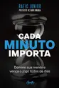 Cada minuto importa