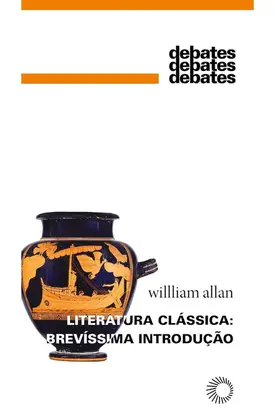 Literatura Clássica: Brevíssima Introdução