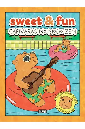 Sweet & Fun: capivaras no modo zen