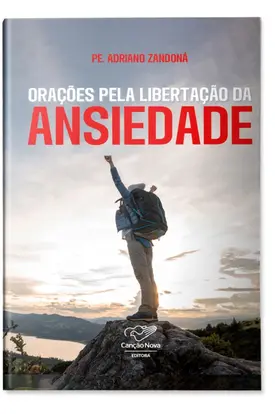 Orações pela Libertação da Ansiedade