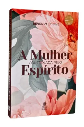 A Mulher Controlada pelo Espírito