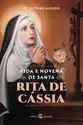 Vida e Novena de Santa Rita de Cássia