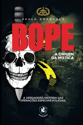 Bope – A origem da mística