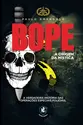 Bope – A origem da mística