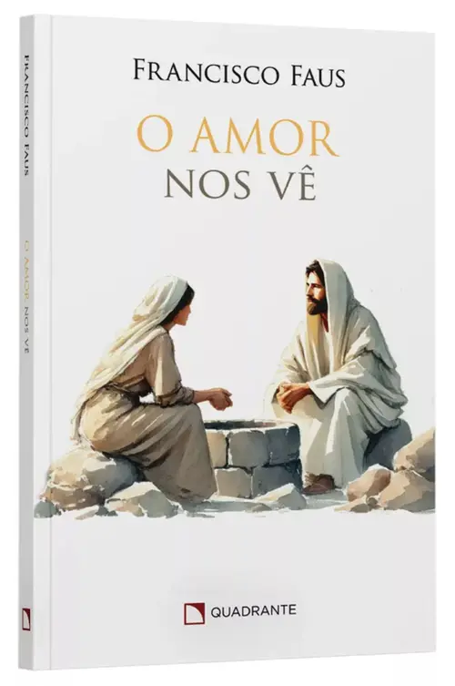 O amor nos vê - 2ª Edição