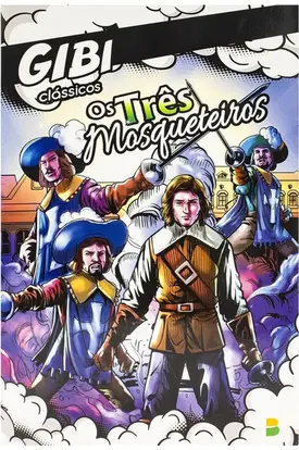 GIBI Clássicos: Os Três Mosqueteiros