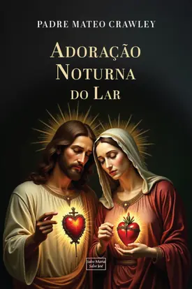 Adoração noturna do lar