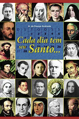Cada Dia Tem Seu Santo - 2ª Edição
