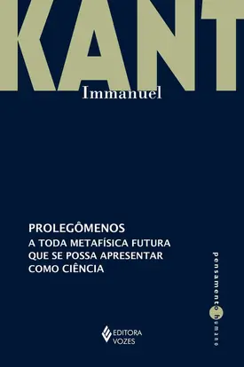 Prolegômenos a toda metafísica futura que se possa apresentar como ciência