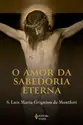 O amor da sabedoria eterna