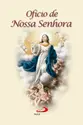 Ofício de Nossa Senhora
